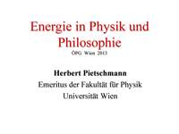 Vortrag Herbert Pietschmann 2013